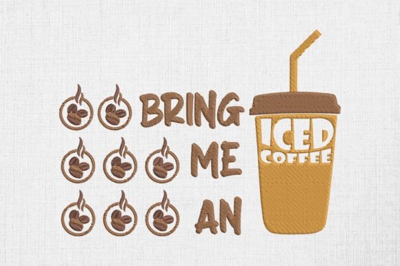 Review: Bring Me an Iced Coffee Embroidery Design